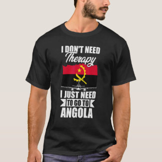 T-shirt Je n'ai pas besoin de thérapie, je dois juste alle