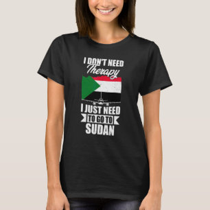 T-shirt Je n'ai pas besoin de thérapie, je dois juste alle