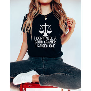 T-shirt Je n'ai pas besoin d'un bon avocat-avocat-diplôme-
