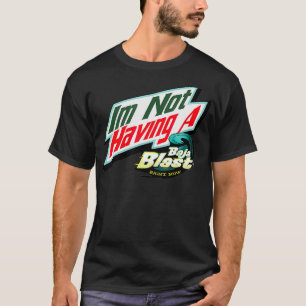 T-shirt Je n'ai pas de Baja Blast right bébé 