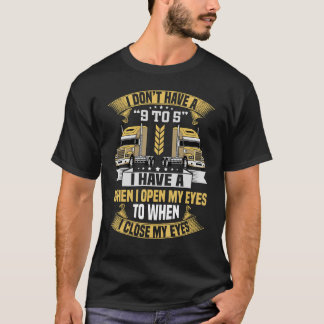 T-shirt Je N'Ai Pas De Conducteur De Camion De 9 À 5 Homme