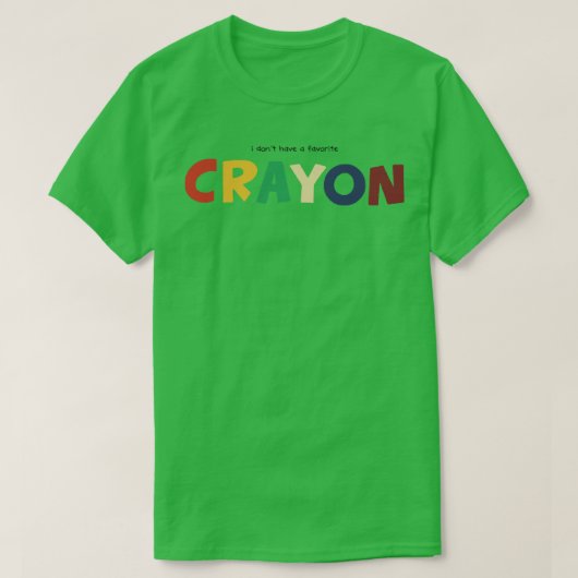 T-shirt je n'ai pas de crayon préféré (Design devant)
