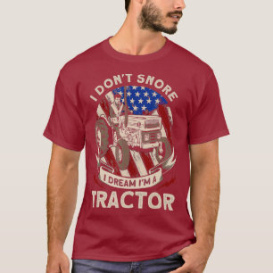 T-shirt Je n'ai pas de ronflement Je rêve Je suis un tract