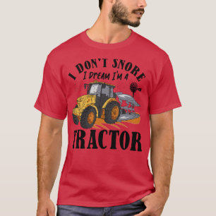 T-shirt Je n'ai pas de ronflement Je rêve Je suis un tract