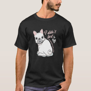 T-shirt Je n'ai pas pété le propriétaire français de Chien