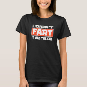 T-shirt je n'ai pas péter c'était le chat drôle amateurs d