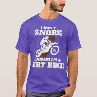 T-shirt Je n'ai pas ronflé Je rêve Je suis un Vélo droit M