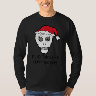 T-shirt Je n'ai pas un joyeux Noël Scull anti Noël