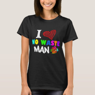 T-shirt Je n'aime aucun homme de rebut