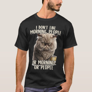T-shirt Je n'aime pas les gens du matin Café & Chat Sarcas