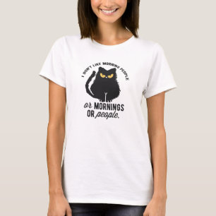 T-shirt Je n'aime pas les gens du matin sarcastiques drôle