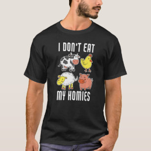 T-shirt Je n'aime pas mes potes végans végétariens amoureu