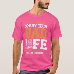 T-shirt Je ne choisis pas le X Ray Tech Papa Life
