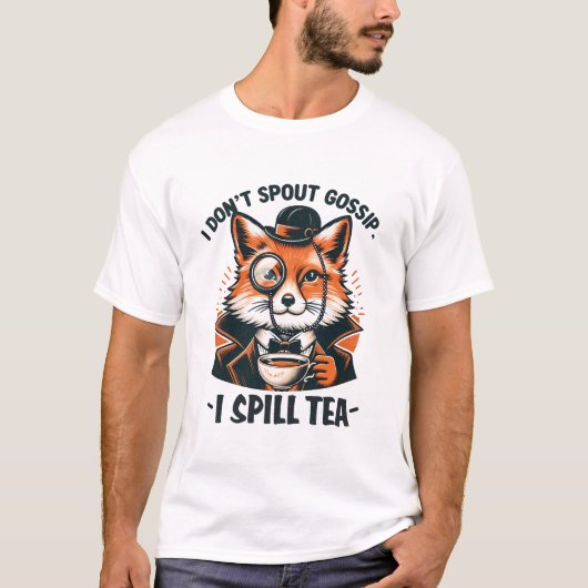 T-shirt Je ne crache pas les commérages (Devant)