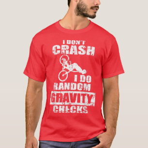 T-shirt Je ne crash Je fais Random Gravity Vélo Funny Moun