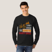 T-shirt Je ne crasse pas Je fais Random Gravity Checks Dir (Devant entier)