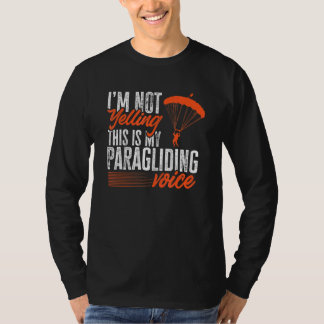 T-shirt Je Ne Crie Pas C'est Ma Voix De Parapente Parag