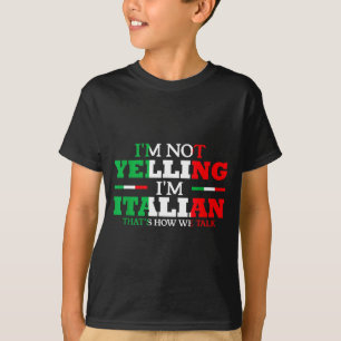 T-shirt Je ne crie pas, je suis italien drôle fort drapeau