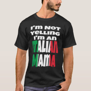 T-shirt Je Ne Crie Pas Je Suis Une Maman Italienne Drapeau