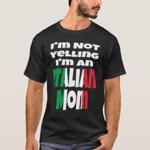 T-shirt Je Ne Crie Pas Je Suis Une Maman Italienne Drapeau