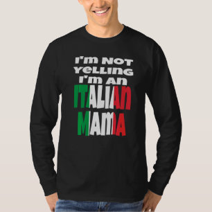 T-shirt Je Ne Crie Pas Je Suis Une Maman Italienne Drapeau