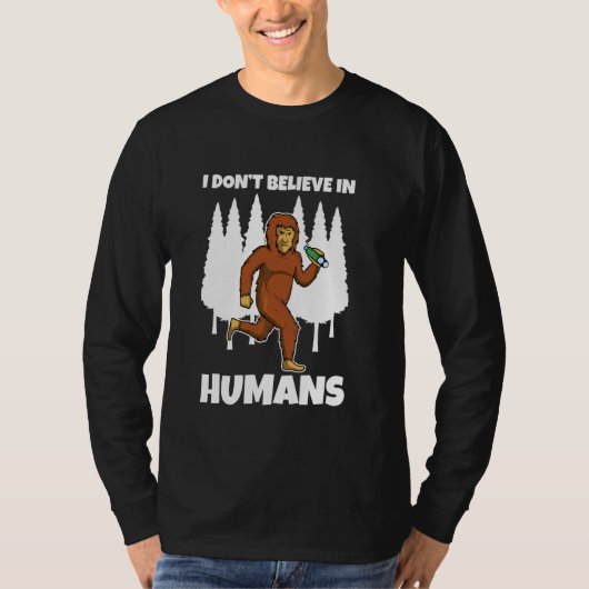 T-shirt Je Ne Crois Pas Aux Humains (Devant)