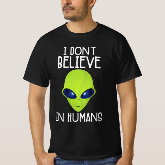 T-shirt Je ne crois pas aux humains (Devant)