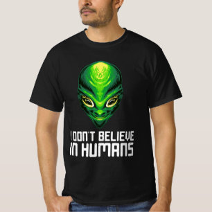 T-shirt Je ne crois pas aux humains