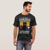 T-shirt Je ne discute pas, j'explique simplement pourquoi (Devant entier)