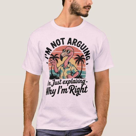 T-shirt Je ne discute pas, j'explique simplement pourquoi (Devant)