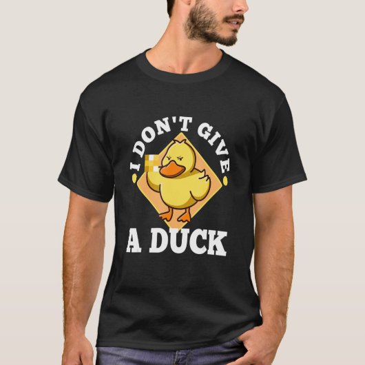 T-shirt Je ne donne pas de canard 1 (Devant)