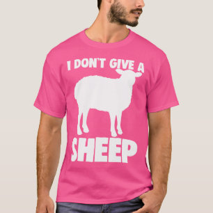 T-shirt Je Ne Donne Pas De Moutons Drôle Femmes Moutons