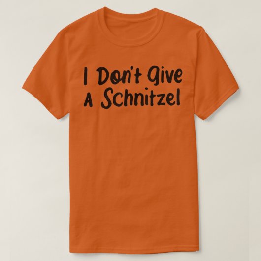 T-shirt Je Ne Donne Pas Schnitzel Funny German Oktoberfest (Design devant)