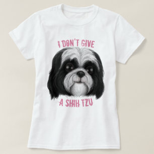 T-shirt Je ne donne pas un Tzu Chiite !