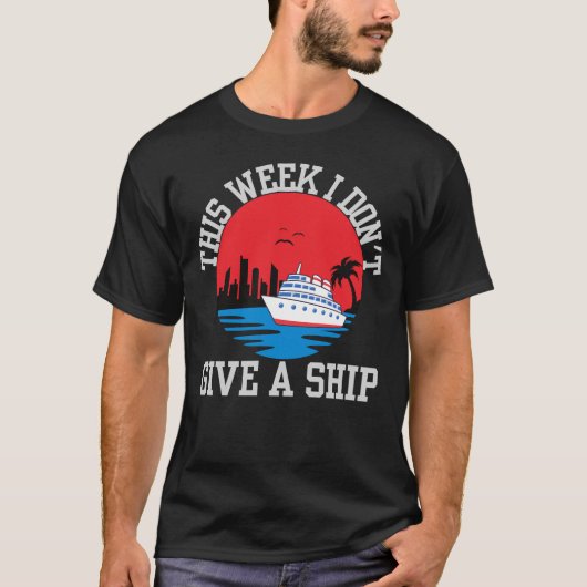T-shirt Je ne fais pas de croisière sur un bateau-drôle (Devant)