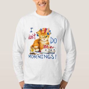T-shirt Je ne fais pas de tasse de café de chat le matin