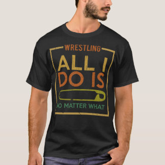 T-shirt Je Ne Fais Que Lutter.