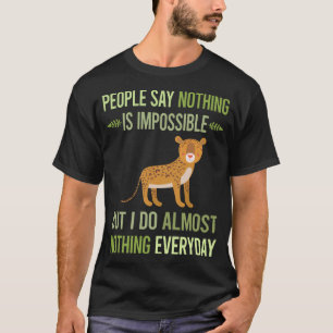 T-shirt Je ne fais rien Cheetah 82