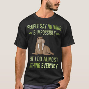 T-shirt Je ne fais rien Walrus 01