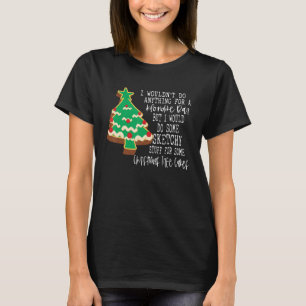 T-shirt Je ne ferais rien pour un bar à miel, mais je le f