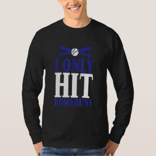 T-shirt Je ne frappe que des coups de circuit