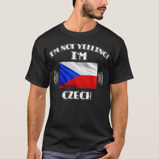 T-shirt Je ne hurle pas Im cadeau tchèque pour tchèque ave
