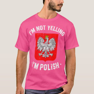 T-shirt Je ne hurle pas im polonaise drôle Pologne citatio