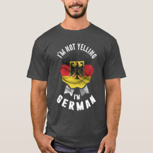 T-shirt Je ne hurle pas Je suis allemand