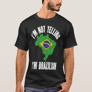 T-shirt Je ne hurle pas Je suis brésilienne Retro Distress
