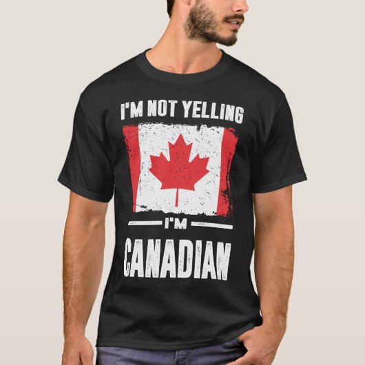 T-shirt Je ne hurle pas Je suis Canadien (Devant)