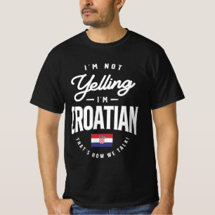 T-shirt Je ne hurle pas Je suis Croate Funny Croate Pride