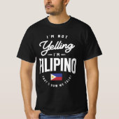 T-shirt Je ne hurle pas Je suis Filipino Funny Filipino Pr (Devant)