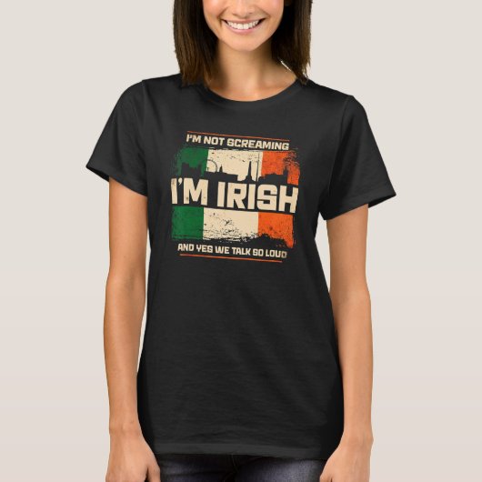 T-shirt Je ne hurle pas Je suis Irlandais Irlande (Devant)