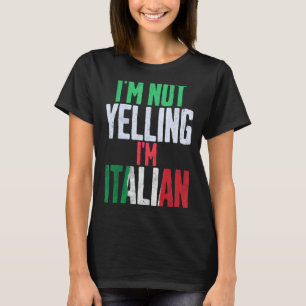 T-shirt Je ne hurle pas Je suis italien drôle Humour humor